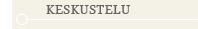 keskustelut